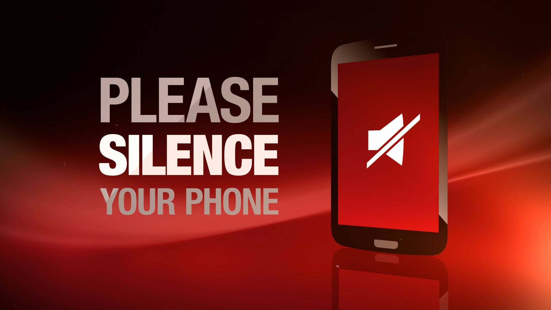 Phone please. Please Silence your Phone. Switch off Phone. Switch off your Cell Phone. Silent Phone.